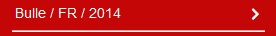 Bulle / FR / 2014