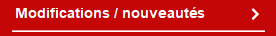 Modifications / nouveaut�s